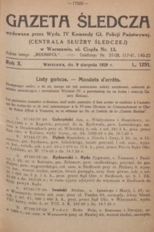Gazeta Śledcza. R.10, L. 1251 (9 sierpnia 1929) + dod.