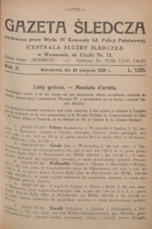 Gazeta Śledcza. R.10, L. 1255 (24 sierpnia 1929)
