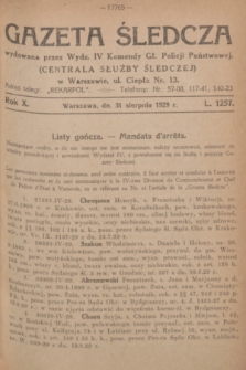 Gazeta Śledcza. R.10, L. 1257 (31 sierpnia 1929) + dod.