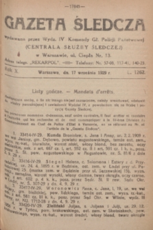 Gazeta Śledcza. R.10, L. 1262 (17 września 1929)