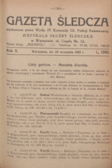 Gazeta Śledcza. R.10, L. 1265 (25 września 1929)