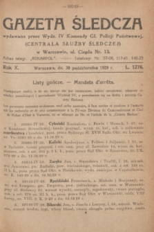 Gazeta Śledcza. R.10, L. 1276 (30 października 1929) + dod.