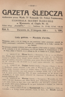 Gazeta Śledcza. R.10, L. 1281 (19 listopada 1929) + dod.