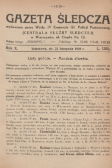 Gazeta Śledcza. R.10, L. 1282 (22 listopada 1929)
