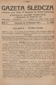 Gazeta Śledcza. R.10, L. 1285 (28 listopada 1929)