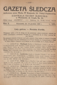 Gazeta Śledcza. R.10, L. 1291 (14 grudnia 1929)