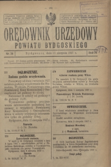 Orędownik Urzędowy Powiatu Bydgoskiego. R.76, nr 34 (17 sierpnia 1927)