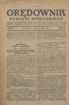 Orędownik Powiatu Bydgoskiego : wychodzi raz tygodniowo i to w środę. R.79, nr 34 (30 lipca 1930)