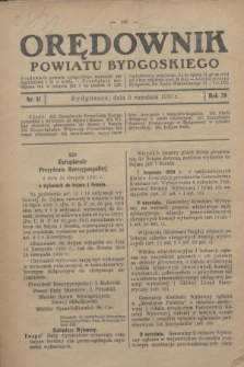 Orędownik Powiatu Bydgoskiego : wychodzi raz tygodniowo i to w środę. R.79, nr 41 (9 września 1930)