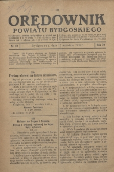 Orędownik Powiatu Bydgoskiego : wychodzi raz tygodniowo i to w środę. R.79, nr 42 (17 września 1930)