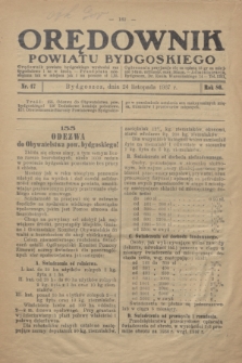 Orędownik Powiatu Bydgoskiego : wychodzi raz tygodniowo i to w środę. R.86, nr 47 (24 listopada 1937)