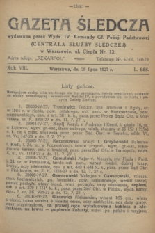 Gazeta Śledcza. R.8, L. 988 (28 lipca 1927)