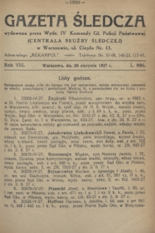 Gazeta Śledcza. R.8, L. 996 (29 sierpnia 1927)