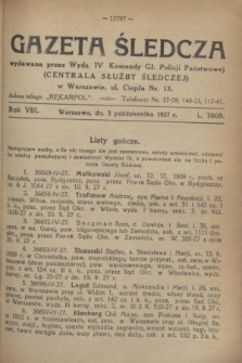 Gazeta Śledcza. R.8, L. 1009 (3 października 1927)