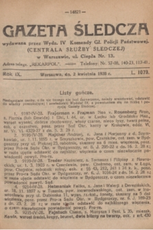 Gazeta Śledcza. R.9, L. 1073 (2 kwietnia 1928)