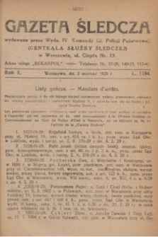 Gazeta Śledcza. R.10, L. 1194 (2 marzec 1929)