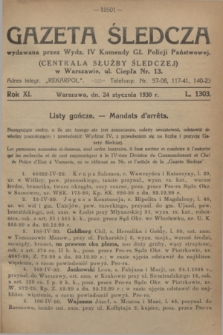 Gazeta Śledcza. R.11, L. 1303 (24 stycznia 1930) + dod.