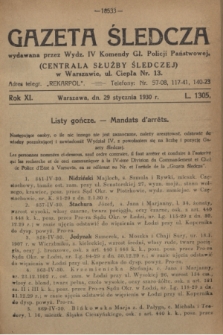 Gazeta Śledcza. R.11, L. 1305 (29 stycznia 1930)