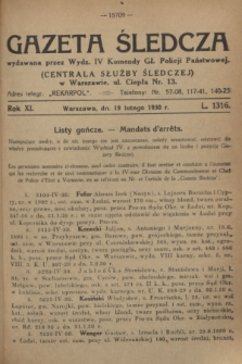 Gazeta Śledcza. R.11, L. 1316 (19 lutego 1930)