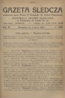 Gazeta Śledcza. R.11, L. 1320 (3 marca 1930)