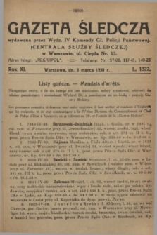 Gazeta Śledcza. R.11, L. 1322 (8 marca 1930)