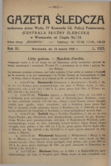 Gazeta Śledcza. R.11, L. 1323 (12 marca 1930) + dod.