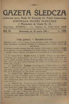 Gazeta Śledcza. R.11, L. 1328 (26 marca 1930)