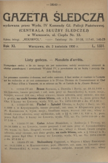Gazeta Śledcza. R.11, L. 1331 (2 kwietnia 1930)