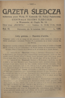 Gazeta Śledcza. R.11, L. 1336 (16 kwietnia 1930)