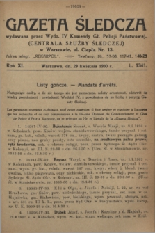 Gazeta Śledcza. R.11, L. 1341 (29 kwietnia 1930) + dod.