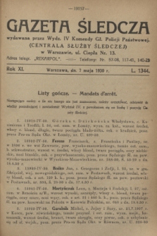 Gazeta Śledcza. R.11, L. 1344 (7 maja 1930)
