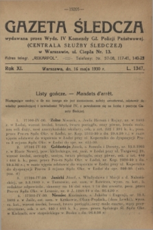 Gazeta Śledcza. R.11, L. 1347 (16 maja 1930)