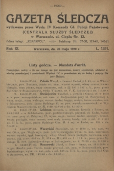 Gazeta Śledcza. R.11, L. 1351 (26 maja 1930) + dod.