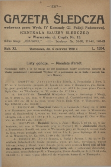 Gazeta Śledcza. R.11, L. 1354 (6 czerwca 1930)