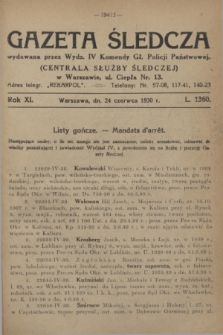 Gazeta Śledcza. R.11, L. 1360 (24 czerwca 1930)