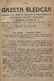 Gazeta Śledcza. R.11, L. 1363 (4 lipca 1930)