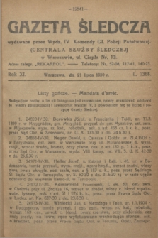Gazeta Śledcza. R.11, L. 1368 (21 lipca 1930)