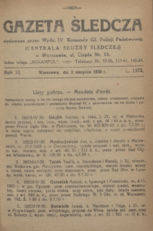 Gazeta Śledcza. R.11, L. 1372 (2 sierpnia 1930)