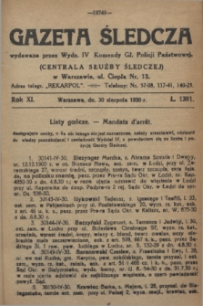 Gazeta Śledcza. R.11, L. 1381 (30 sierpnia 1930)