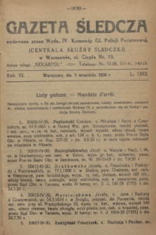 Gazeta Śledcza. R.11, L. 1382 (3 września 1930)