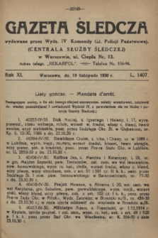 Gazeta Śledcza. R.11, L. 1407 (19 listopada 1930)