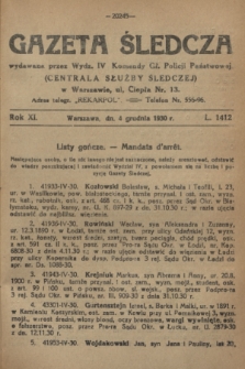 Gazeta Śledcza. R.11, L. 1412 (4 grudnia 1930) + dod.