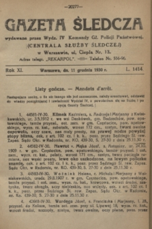 Gazeta Śledcza. R.11, L. 1414 (11 grudnia 1930)