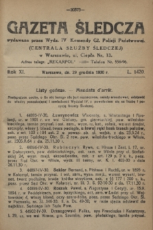 Gazeta Śledcza. R.11, L. 1420 (29 grudnia 1930)