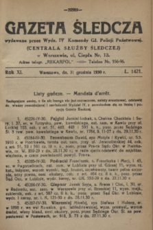 Gazeta Śledcza. R.11, L. 1421 (31 grudnia 1930)