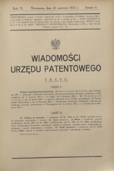 Wiadomości Urzędu Patentowego. R.9, z. 6 (30 czerwca 1932)