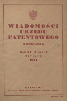 Wiadomości Urzędu Patentowego. R.11, z. 1 (31 stycznia 1934)