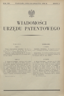 Wiadomości Urzędu Patentowego. R.13, z. 4 (30 kwietnia 1936)