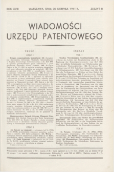 Wiadomości Urzędu Patentowego. R.18, z. 8 (30 sierpnia 1941)