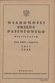 Wiadomości Urzędu Patentowego. R.24, z. 2 (28 lutego 1948)